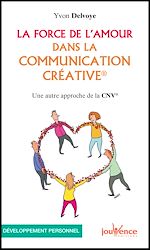 Download this eBook La force de l'amour dans la communication créative