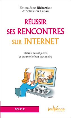 Télécharger le livre :  Réussir ses rencontres sur internet