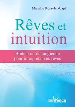 Télécharger le livre :  Rêves et intuition