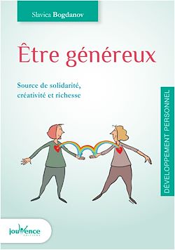 Télécharger le livre :  Être généreux