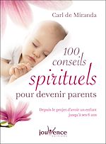 Télécharger le livre :  100 conseils spirituels pour devenir parents