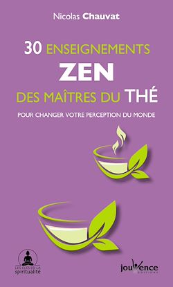 Télécharger le livre :  30 enseignements zen des maîtres du thé