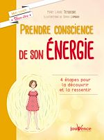 Télécharger le livre :  Prendre conscience de son énergie