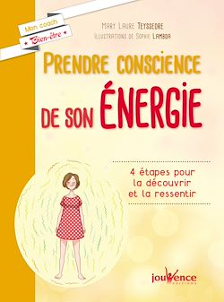 Télécharger le livre :  Prendre conscience de son énergie