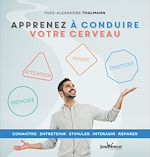 Télécharger le livre :  Apprenez à conduire votre cerveau