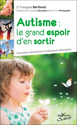 Télécharger le livre :  Autisme : le grand espoir d'en sortir