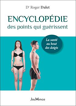 Télécharger le livre :  Encyclopédie des points qui guérissent