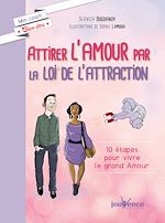 Télécharger le livre :  Attirer l'amour par la loi de l'attraction