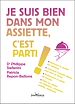 Télécharger le livre :  Je suis bien dans mon assiette, c'est parti !