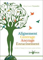 Télécharger le livre :  Alignement - Centrage - Ancrage - Enracinement