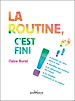 Télécharger le livre :  La routine, c'est fini !