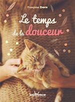 Télécharger le livre :  Le temps de la douceur