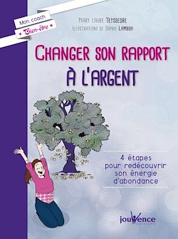 Télécharger le livre :  Changer son rapport à l'argent