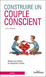 Télécharger le livre :  Construire un couple conscient