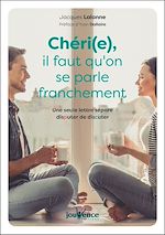 Télécharger le livre :  Chéri(e), il faut qu'on se parle franchement