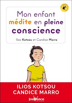 Télécharger le livre :  Mon enfant médite en pleine conscience