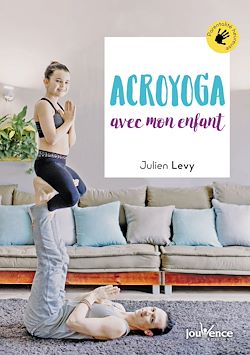 Télécharger le livre :  Acroyoga avec mon enfant
