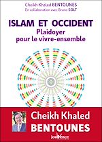 Télécharger le livre :  Islam et Occident : Plaidoyer pour le vivre ensemble