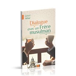 Télécharger le livre :  Dialogue avec un Frère musulman