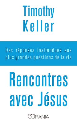 Télécharger le livre :  Rencontres avec Jésus