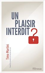 Télécharger le livre :  Un plaisir interdit?