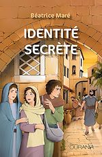 Télécharger le livre :  Identité secrète