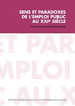 Télécharger le livre :  Sens et paradoxes de l'emploi public au XXIe siècle