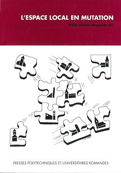 Télécharger le livre :  L'espace local en mutation