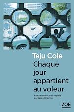 Télécharger le livre :  Chaque jour appartient au voleur