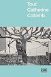 Télécharger le livre :  Tout Catherine Colomb