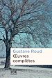 Télécharger le livre :  oeuvres complètes de Gustave Roud