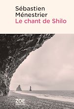 Télécharger le livre :  Le chant de Shilo
