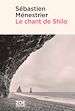 Télécharger le livre :  Le chant de Shilo