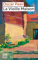 Télécharger le livre :  La Vieille Maison