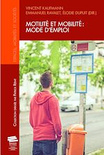 Télécharger le livre :  Motilité et mobilité: mode d'emploi
