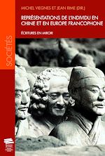 Télécharger le livre :  Représentations de l'individu en Chine et en Europe francophone