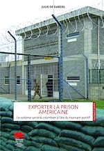 Télécharger le livre :  Exporter la prison américaine