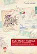 Télécharger le livre :  La Chine en partage