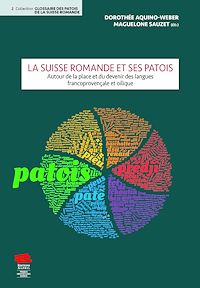 Téléchargez le livre :  La Suisse romande et ses patois