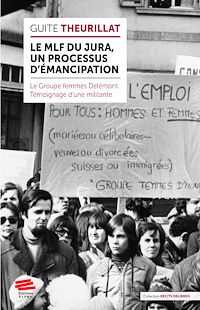 Téléchargez le livre :  Le MLF du Jura, un processus d'émancipation