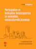 Télécharger le livre :  Participation et évaluation émancipatrice en animation socioculturelle jeunesse