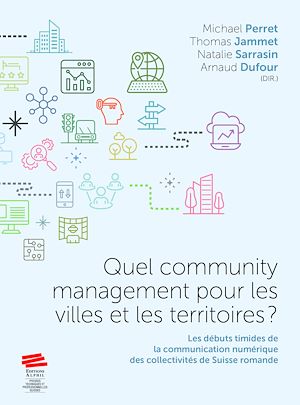 Téléchargez le livre :  Quel community management pour les villes et les territoires ?