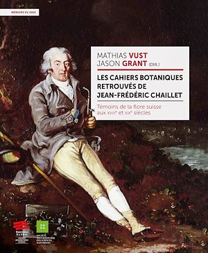 Téléchargez le livre :  Les cahiers botaniques retrouvés de Jean-Frédéric Chaillet