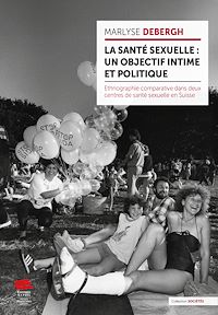 Téléchargez le livre :  La santé sexuelle : un objectif intime et politique