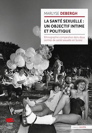 Téléchargez le livre :  La santé sexuelle : un objectif intime et politique