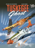 Télécharger le livre :  Tuskegee Ghost T2