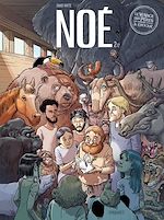 Télécharger le livre :  Le voyage des Pères Noé T2