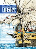 Télécharger le livre :  Une vie de gabier à bord de l'Hermione