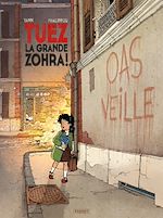 Télécharger le livre :  Tuez la grande Zohra T1