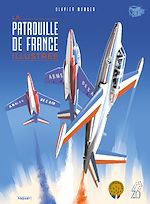 Télécharger le livre :  La patrouille de France illustrée